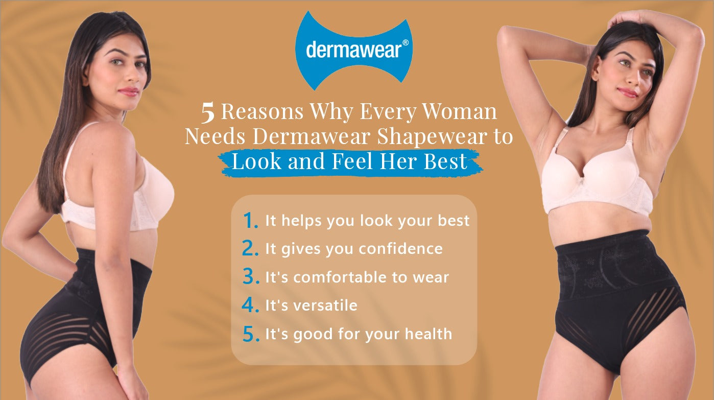 How to Choose the Perfect Dermawear Shapewear for Your Body Type